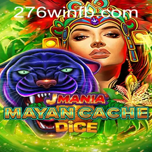 Descubra JManiaMayanCacheDice: Um Novo Mundo de Estratégia e Aventuras com 276win