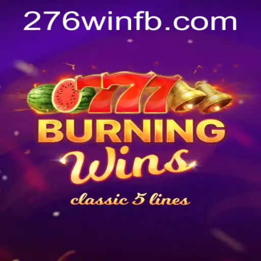 Descubra o Fascinante Mundo de BurningWins: Uma Aventura de Sorte
